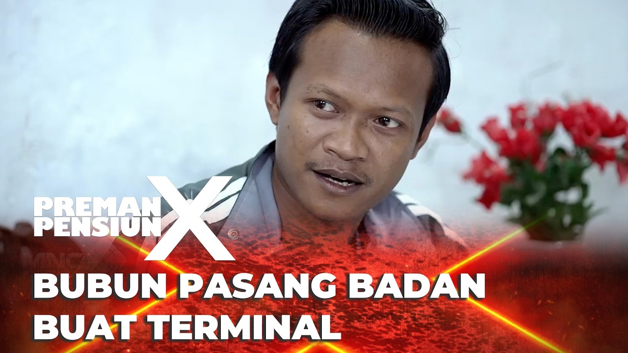 PREMAN PENSIUN 10: MASALAH JECK MASALAH BUBUN JUGA #moment