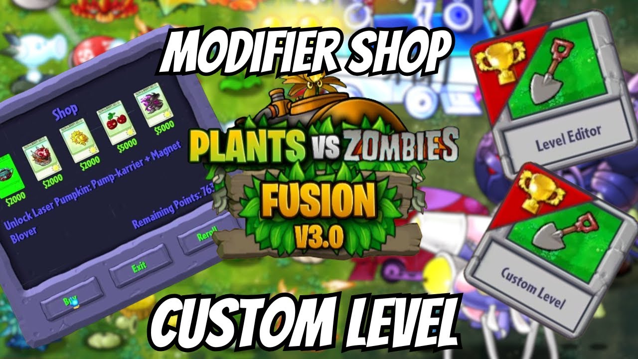 PvZ Fusion Modifier Shop & Custom Level Tutorial