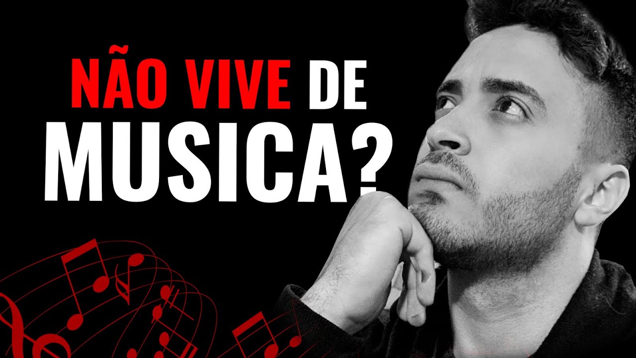 POR QUE VOC&Ecirc; N&Atilde;O VIVE DE M&Uacute;SICA?