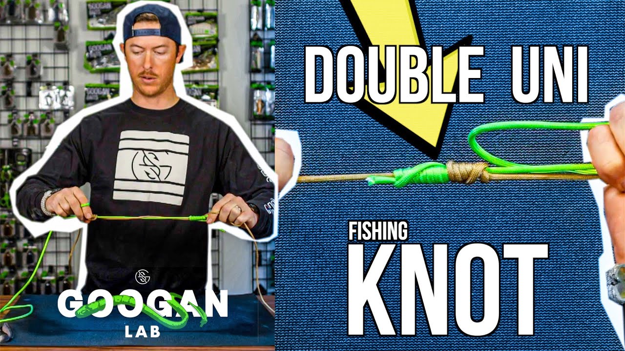 The DOUBLE UNI KNOT! ( CONNECTING KNOT YOU NEED TO KNOW )