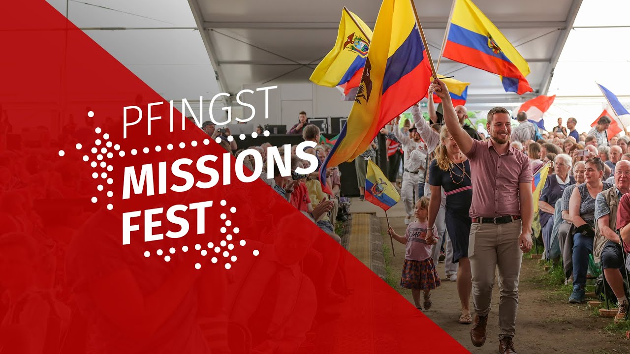 PfingstMissionsFest 2024 Finale