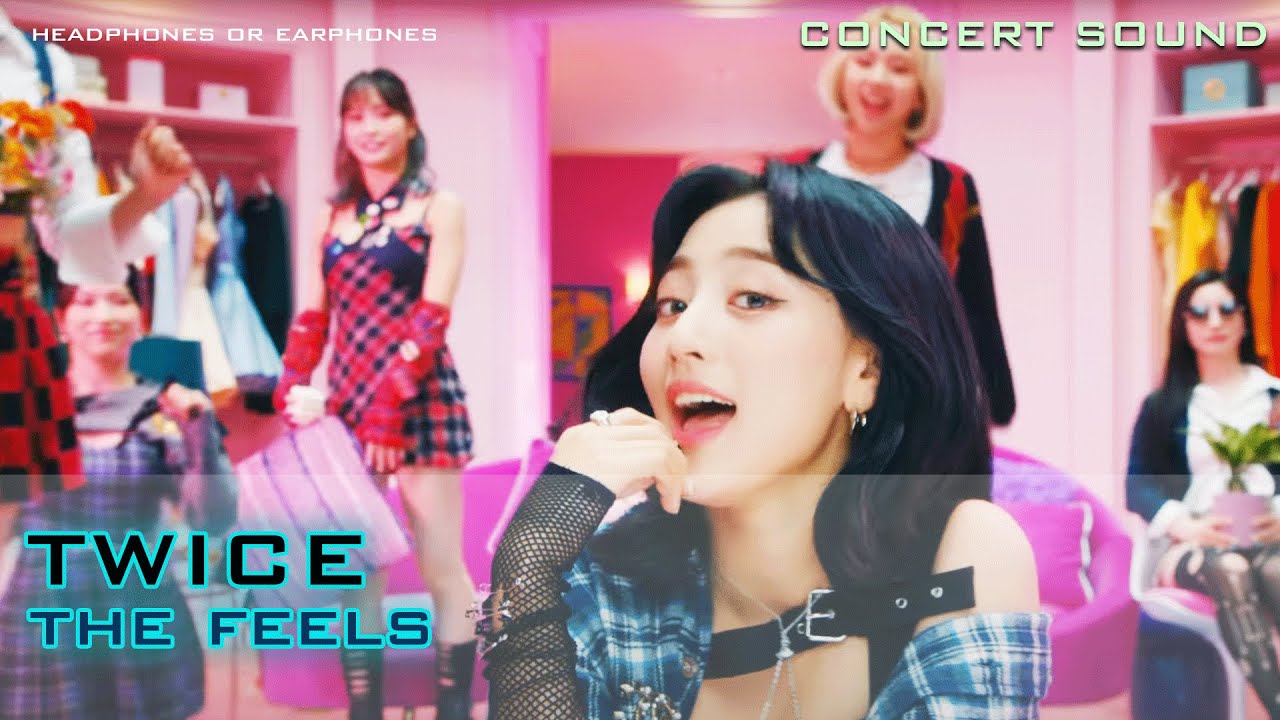 🔈 TWICE - The Feels 🎧 #CONCERT_SOUND