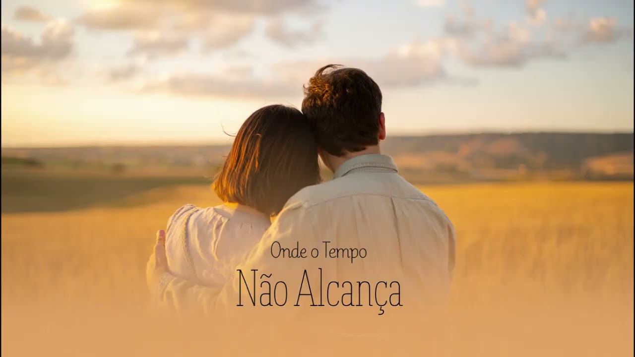 Onde o Tempo Não Alcança