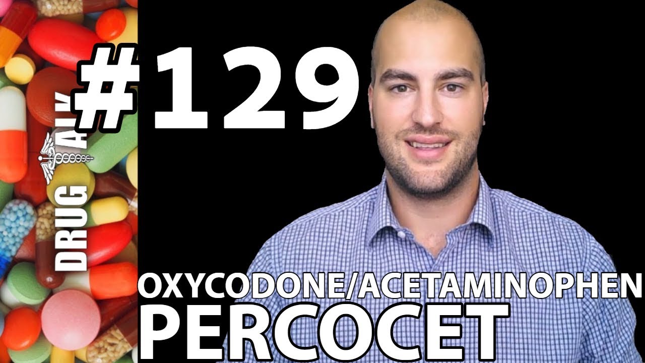 ПЕРКОЦЕТ (ОКСИКОДОН/АЦЕТАМИНОФЕН) - ОТЗЫВ ФАРМАЦЕВТА - №129