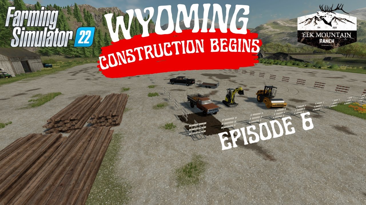 Building An Equestrian , A Short Film - Elk Mountain Wyoming#6 Farming Simulator 22