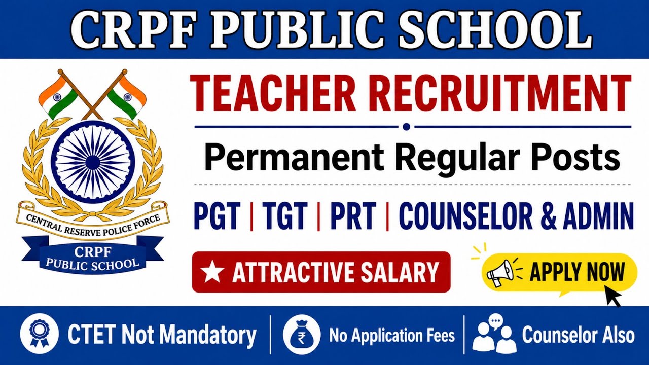 CRPF Public School Teacher Recruitment 2026 #pgtjob #tgtjob #prtjobs #sainikschoolvacancy #teacher  