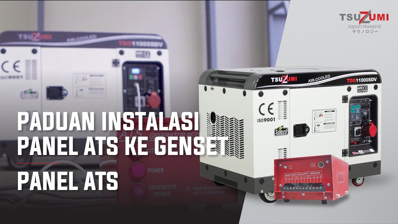 Bingung Menginstall Panel ATS ke Genset? Ini Panduannya!