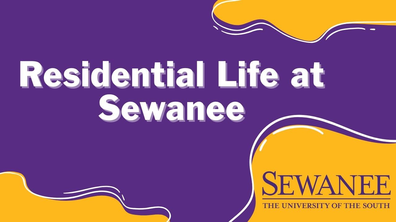 Residential Life at Sewanee