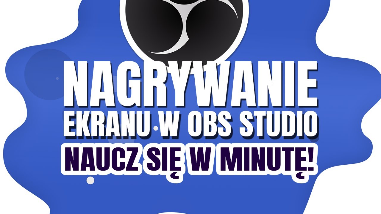 OBS NAGRYWANIE EKRANU - SZYBKI PORADNIK DLA KAŻDEGO 🙂👌