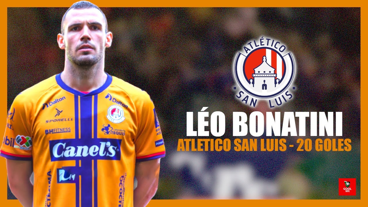 Todos Los 20 Goles De L&eacute;o Bonatini Con El Atl&eacute;tico de San Luis