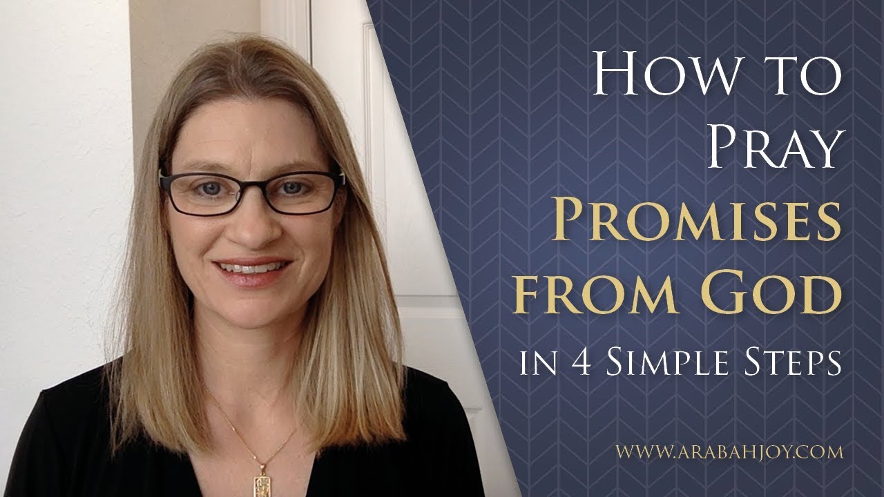 How to Pray God's Word: 4 Steps to Praying the Promises of God