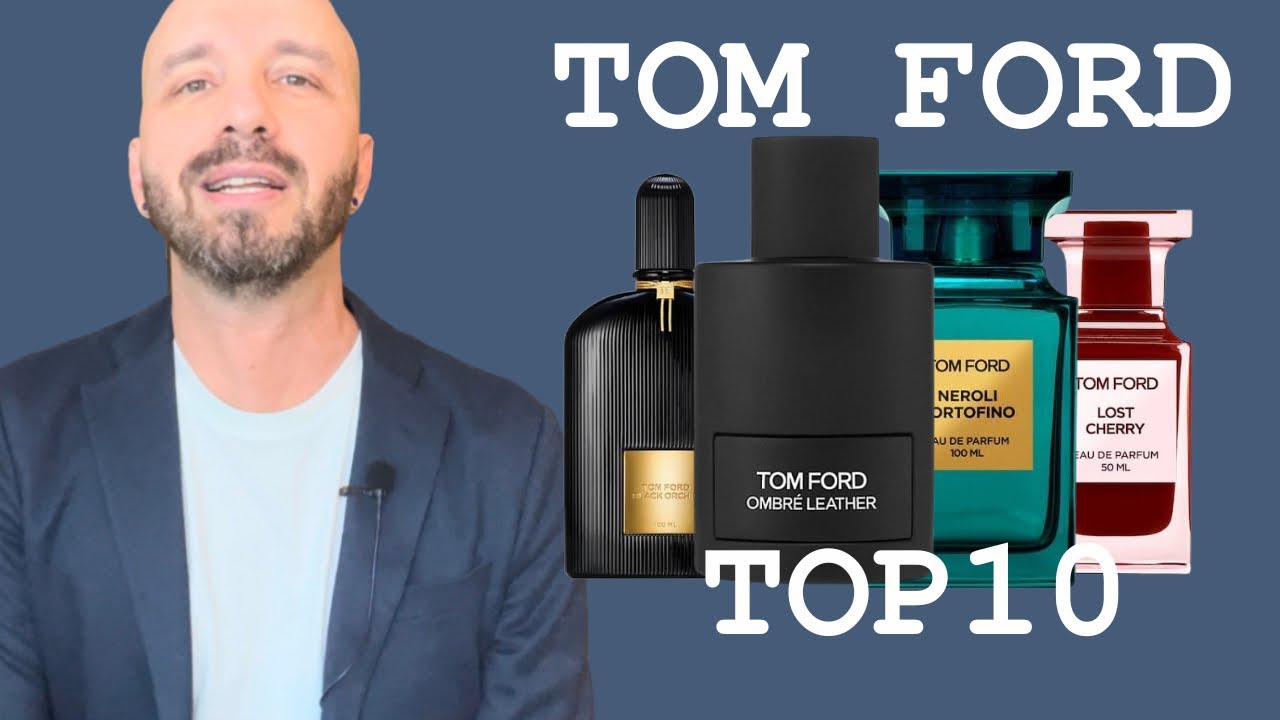 TOM FORD TOP10