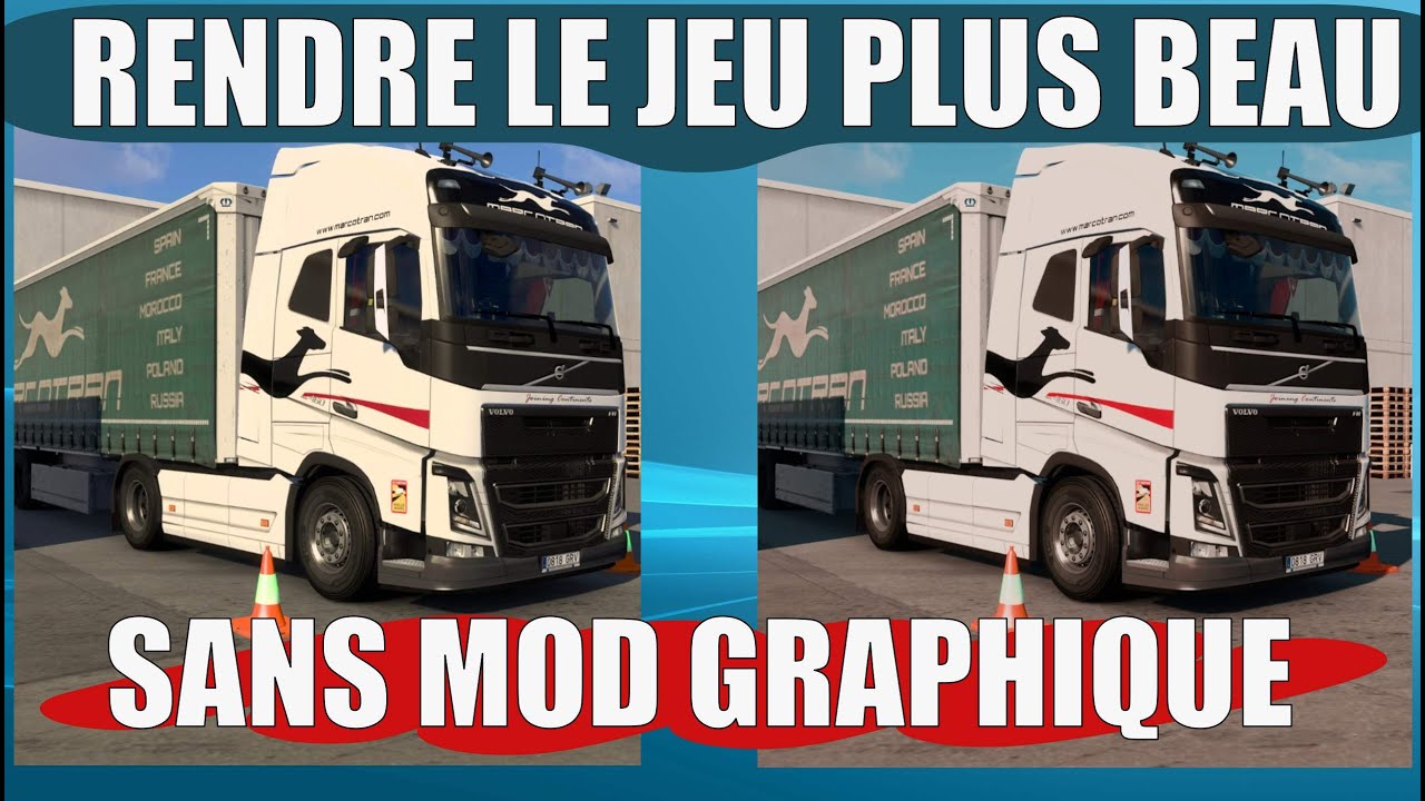 [ ETS 2 TUTORIEL ] 🔹COMMENT RENDRE VOTRE JEU PLUS BEAU SANS MOD GRAPHIQUE🔹