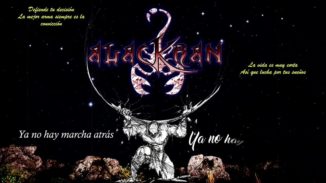 Alackran - Ya no hay marcha atrás 