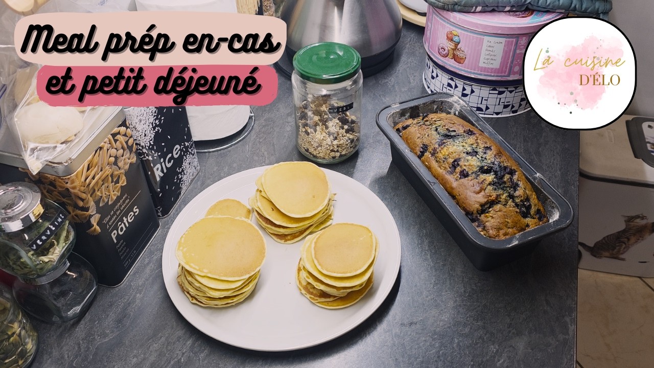 Meal prép petit déjeuné et en cas