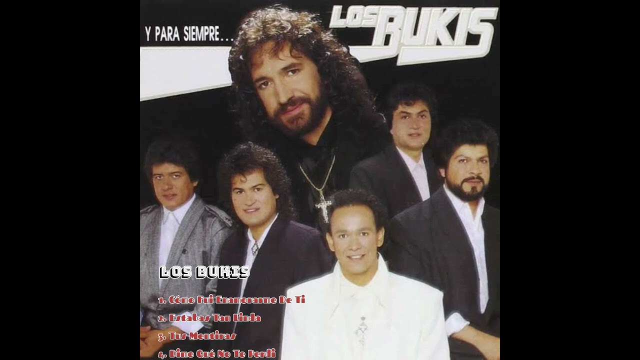 Lo mejor de los Bukis (mix)