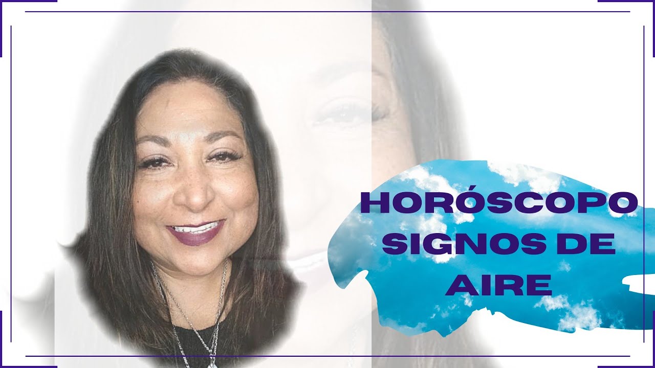 HOR&Oacute;SCOPO SIGNOS DE 👉 AIRE 💨