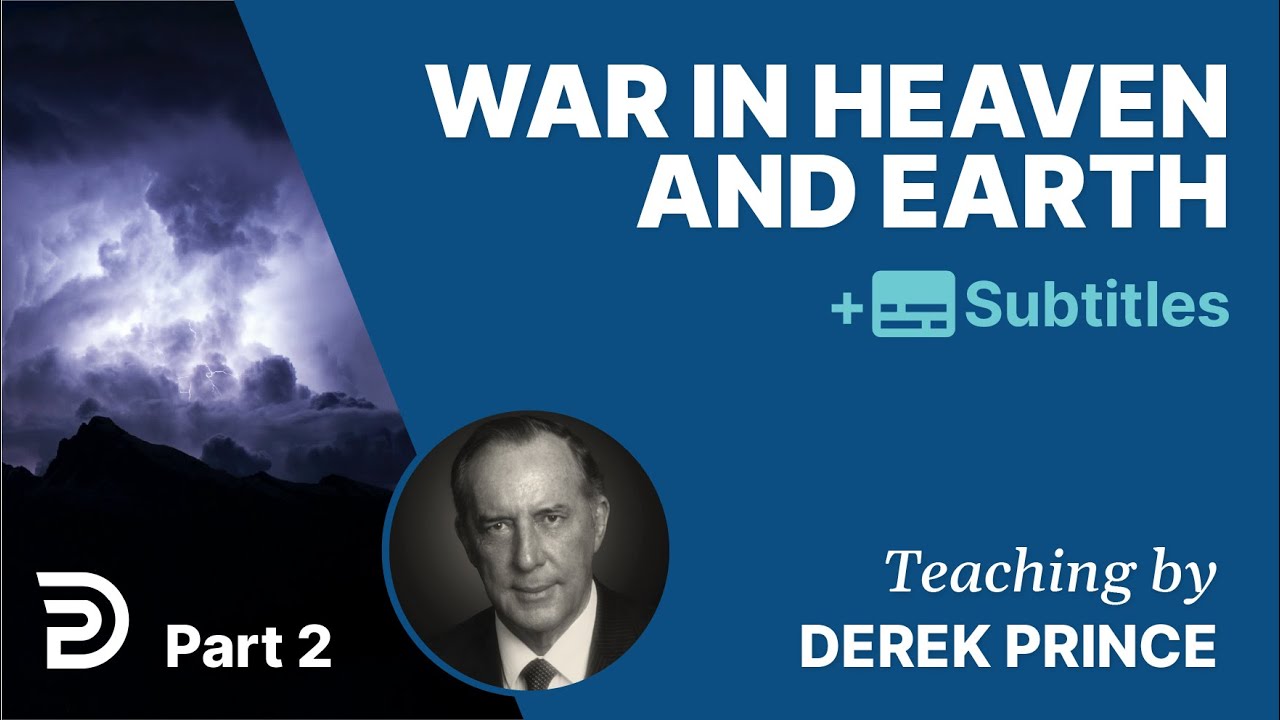 War In Heaven And Earth | Part 2 |