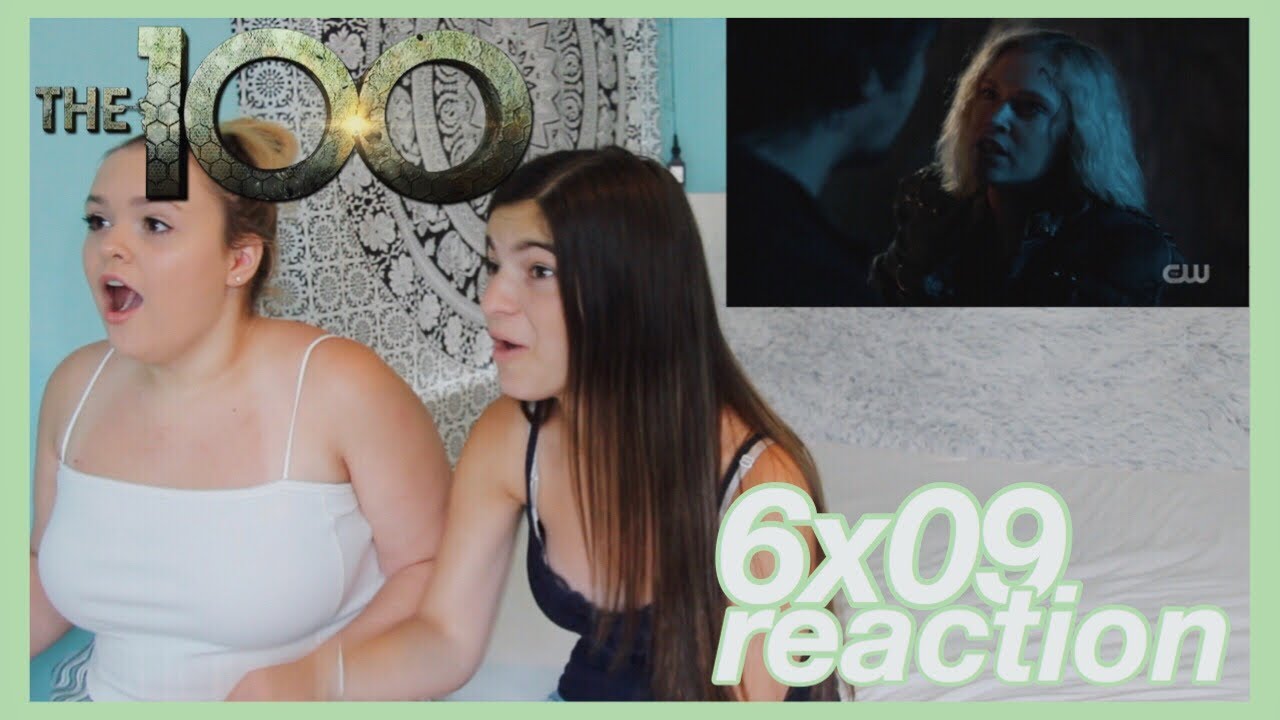 The 100 6x09 “What You Take With You” REACTION
