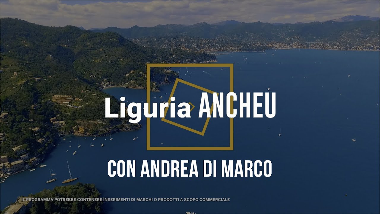 Liguria Ancheu con Andrea Di Marco