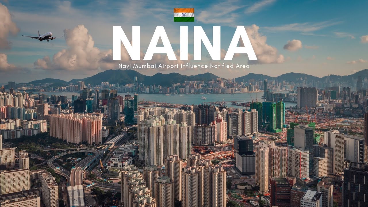 Naina - भारत की अगली स्मार्ट सिटी | India's Next smart city