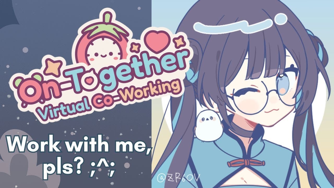 [ Co-Working ] - 💙🌙  Start your week here! ✨💻