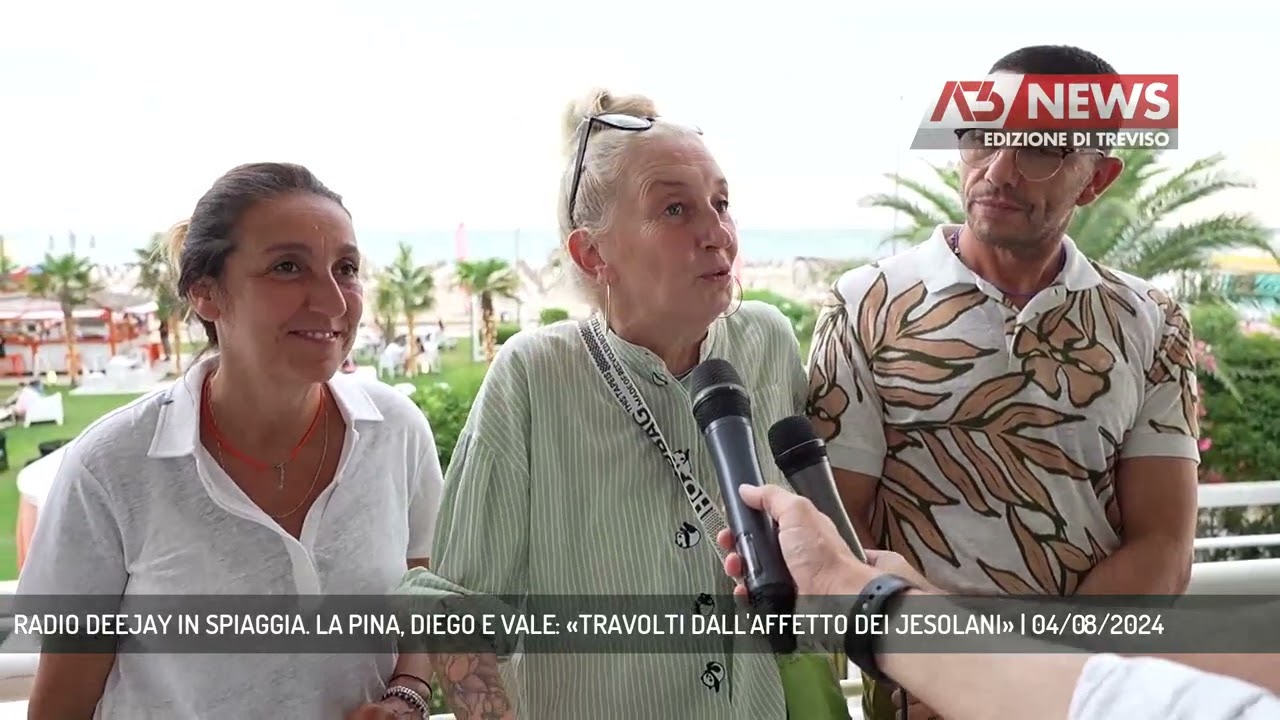 RADIO DEEJAY IN SPIAGGIA. LA PINA, DIEGO E VALE: «TRAVOLTI DALL'AFFETTO DEI JESOLANI» | 04/08/2024