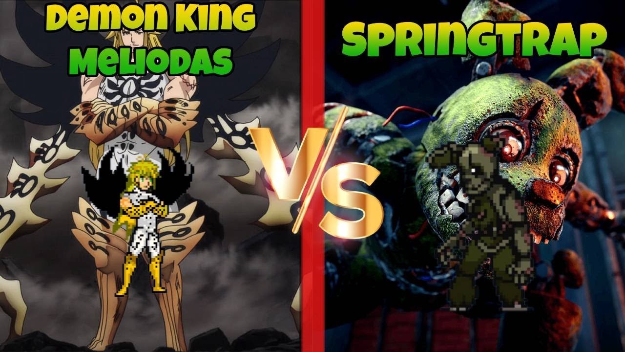 Jump Force MUGEN Demon King Meliodas vs Springtrap
