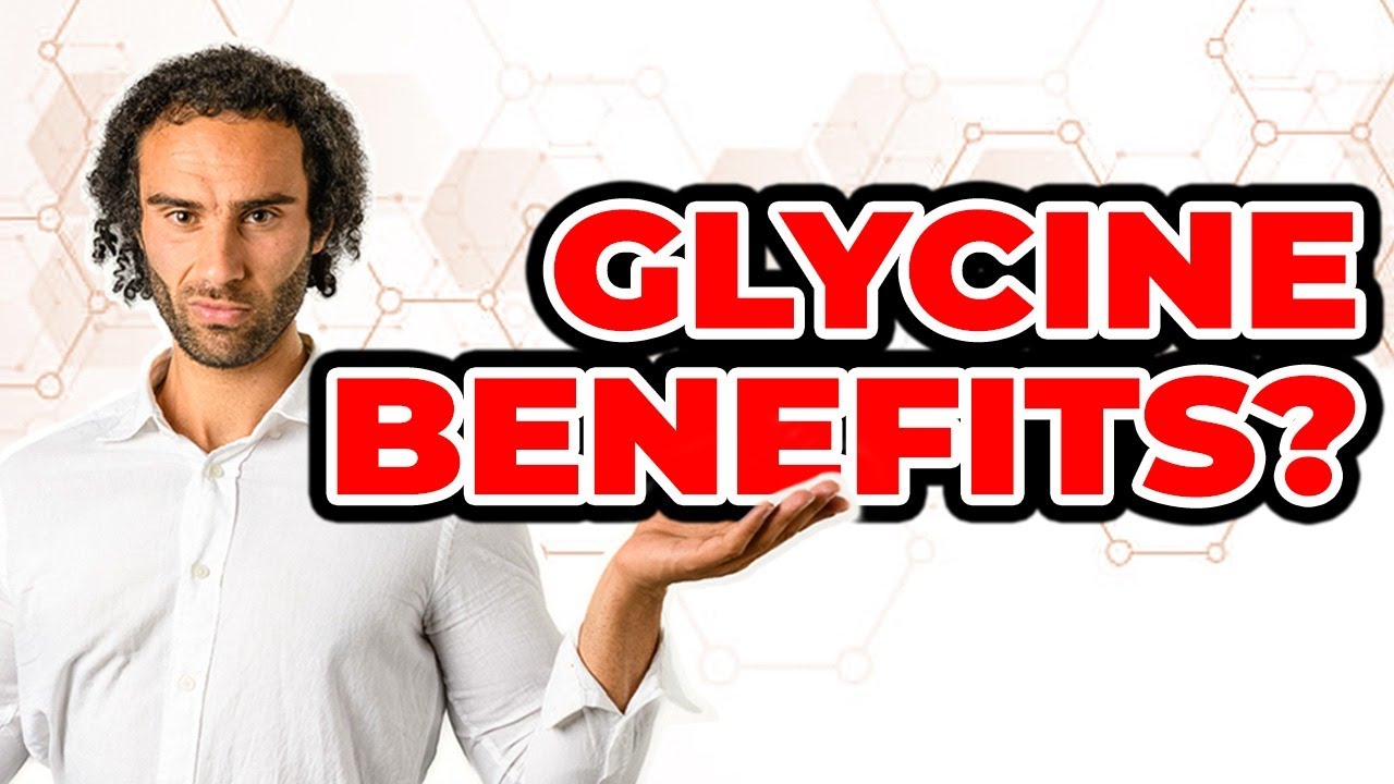 Glycine: DHT Booster, Sleep Enhancement & Other Benefits