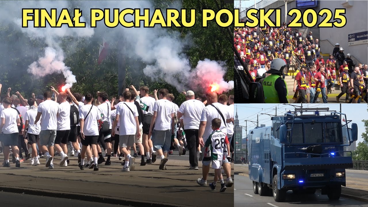 FINAŁ PUCHARU POLSKI 2025:Przemarsz kibiców Legii, przyjazd kibiców Pogoni, przejazdy kolumn Policji