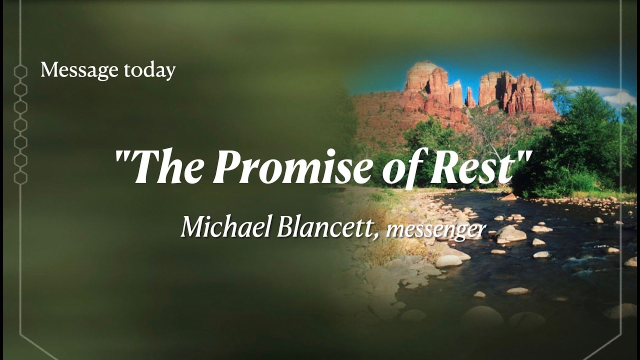 3/7/2026 - The Promise of Rest | Michael Blancett