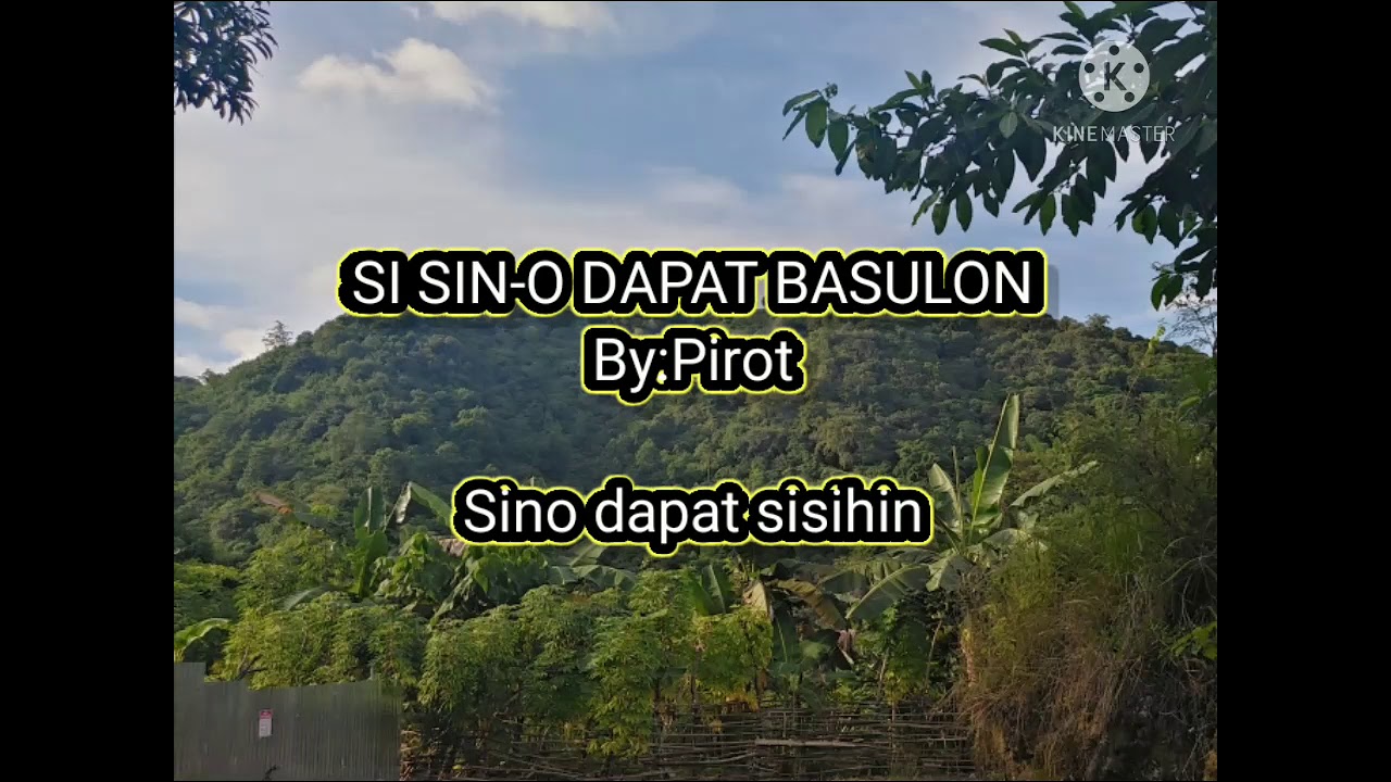 #09 Si sin-o dapat basulo.. Ilonggo song lyrics (with tagalog translation)