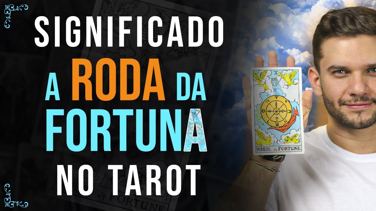 O Significado da Carta 10 - A Roda da Fortuna no Amor, Trabalho, Dinheiro, e Espiritualidade | Tarot
