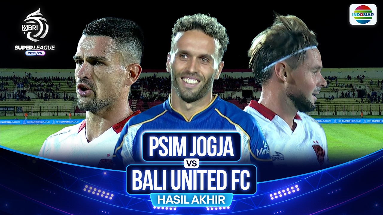 Hasil Akhir Pertandingan - PSIM Jogja vs Bali United FC | BRI Super League 2025/26