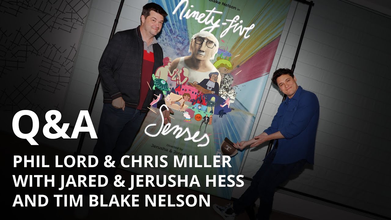 Phil Lord and Chris Miller host Ninety five Senses FYC Q&A Nov  2023