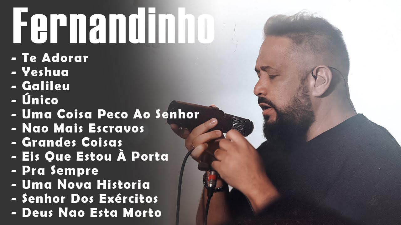Fernandinho ALBUM COMPLETO [[ 2023 ]] AS 35+MELHORES E MAIS TOCADAS GOSPEL - Uma Nova Hist&oacute;ria