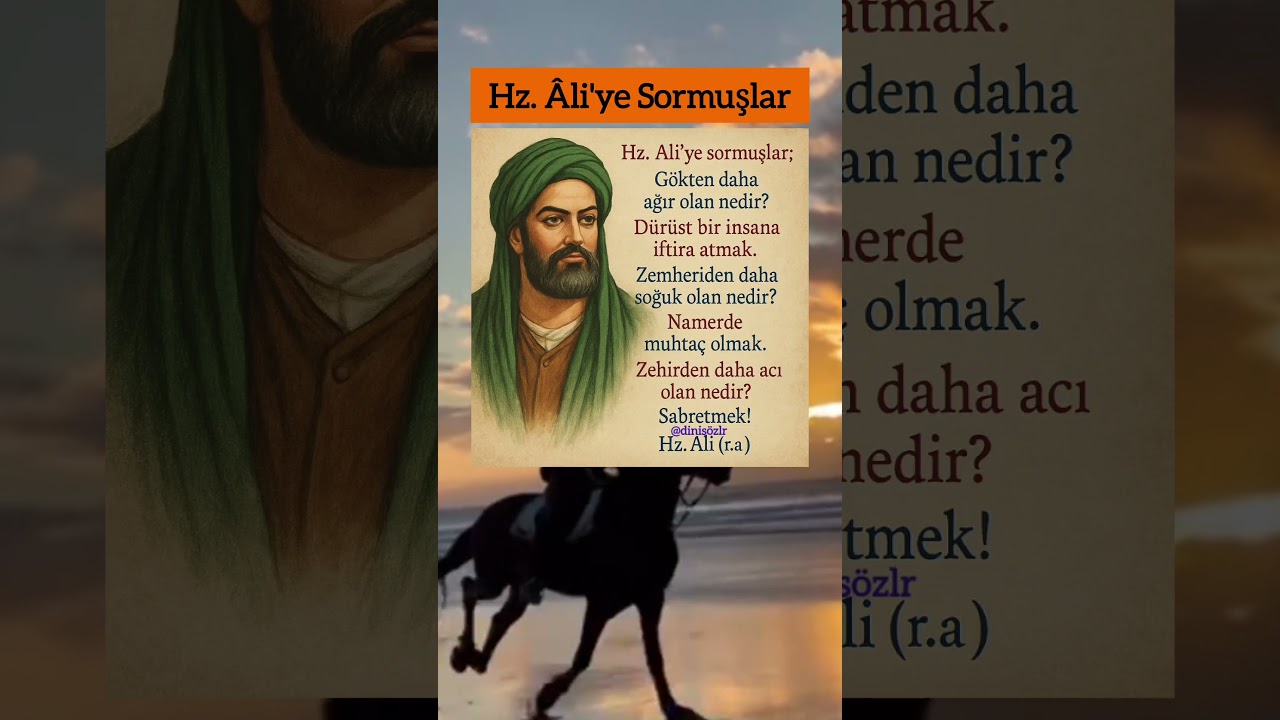 Hz. Ali&rsquo;nin Hikmetli S&ouml;zleri &ndash; İbretlik S&ouml;zler ve Hayat Dersleri