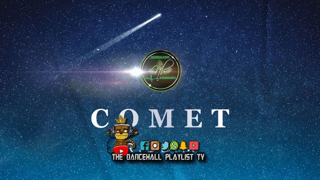 Comet Riddim - Various Artists (Natural Bond Ent) 2021
