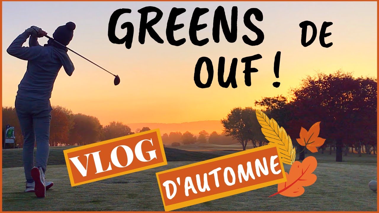 VLOG DE PRO : 18 trous sur l'incroyable et magnifique golf du château de Chailly !