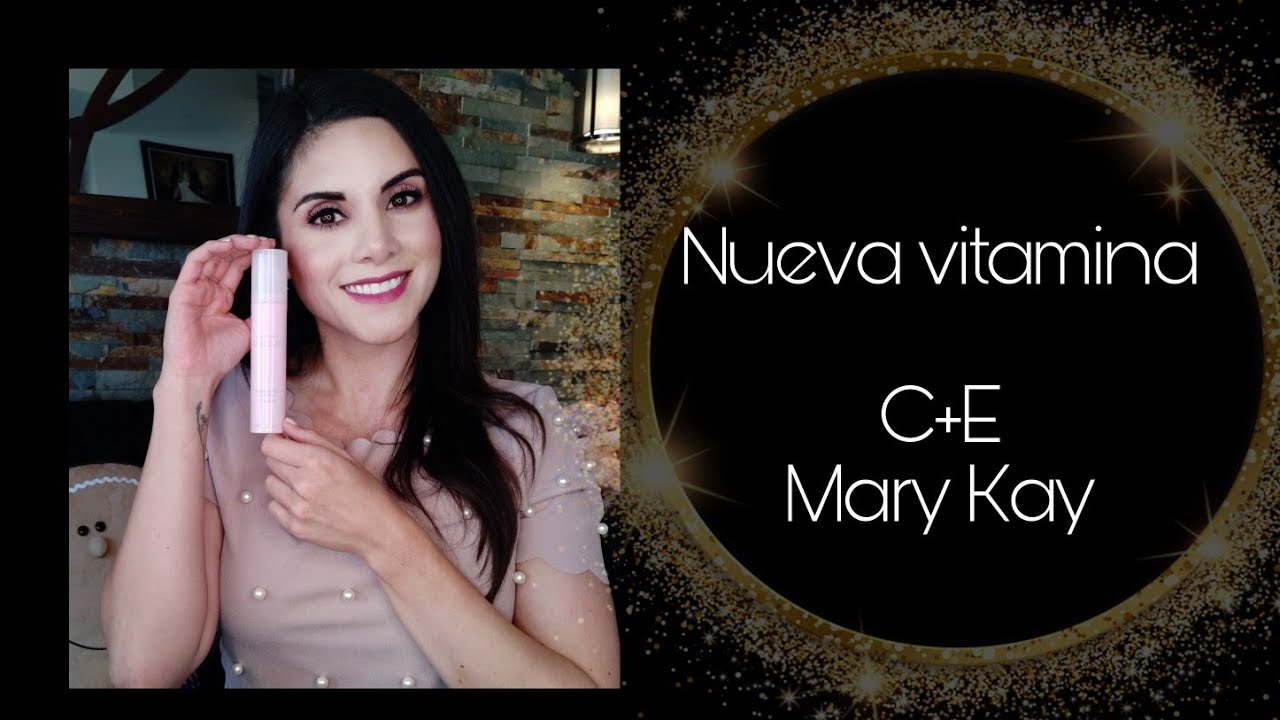 Vitamina C + E 🌺 Mary Kay
