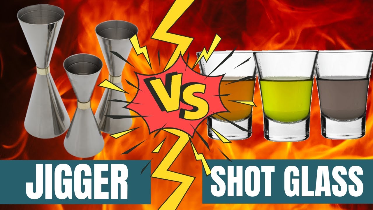 Jigger Vs. Shot Glass: Which is Best for Measuring Liquor?