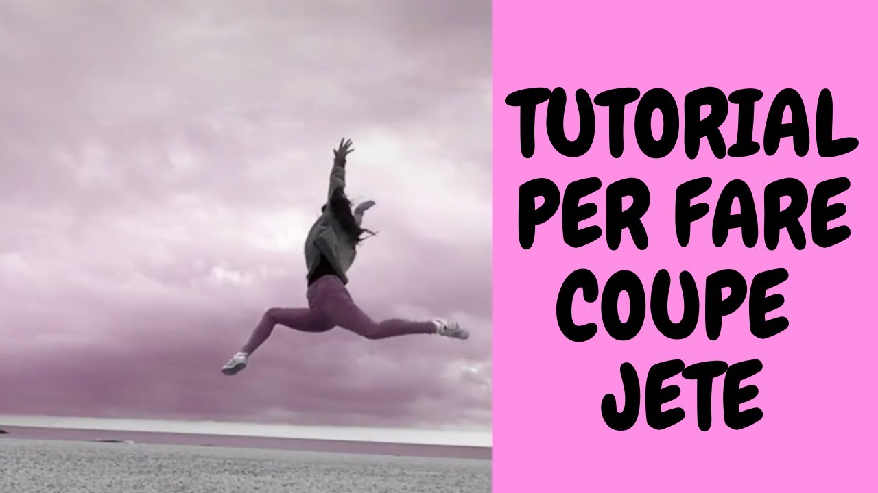 COME FARE IL COUPE' JETE' in 5 minuti