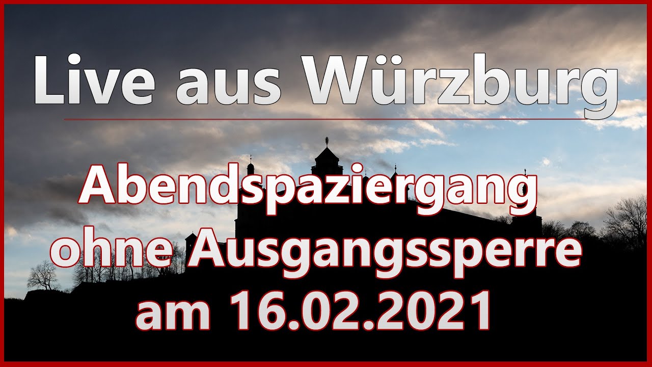 60 Minuten Live aus Würzburg ohne Ausgangssperre | Unterwegs in Würzburg