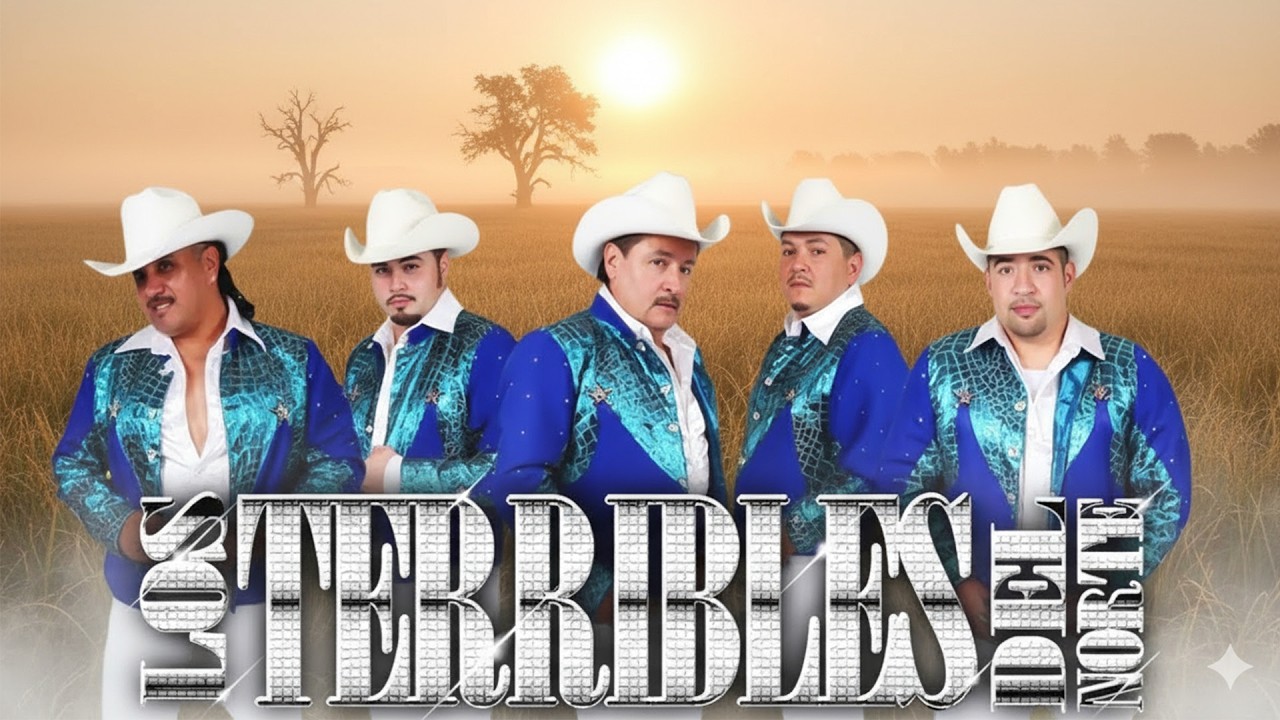 Los Terribles Del Norte – Grandes Éxitos Norteños 🤠 20 Clásicos