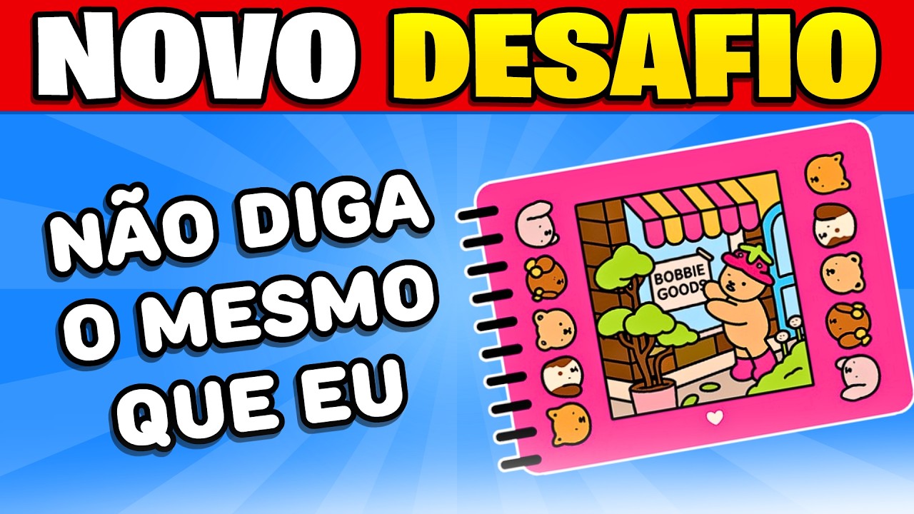 😱 N&Atilde;O DIGA O MESMO QUE EU 🤐 MEGA DESAFIO #quiz 