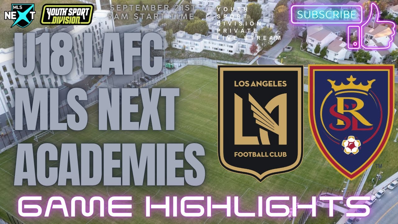 U18 MLS NEXT ACADEMIES ▪️LAFC VS RSL UTAH 4 YELLOWS AND 1 RED CARD PLUS A LATE GOAL TO SEAL THE WIN!