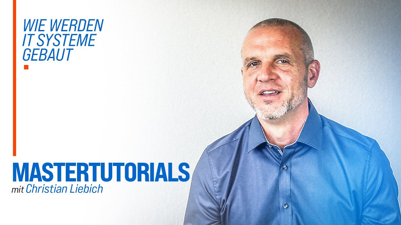 Master Tutorial: Moderne IT Systeme bauen