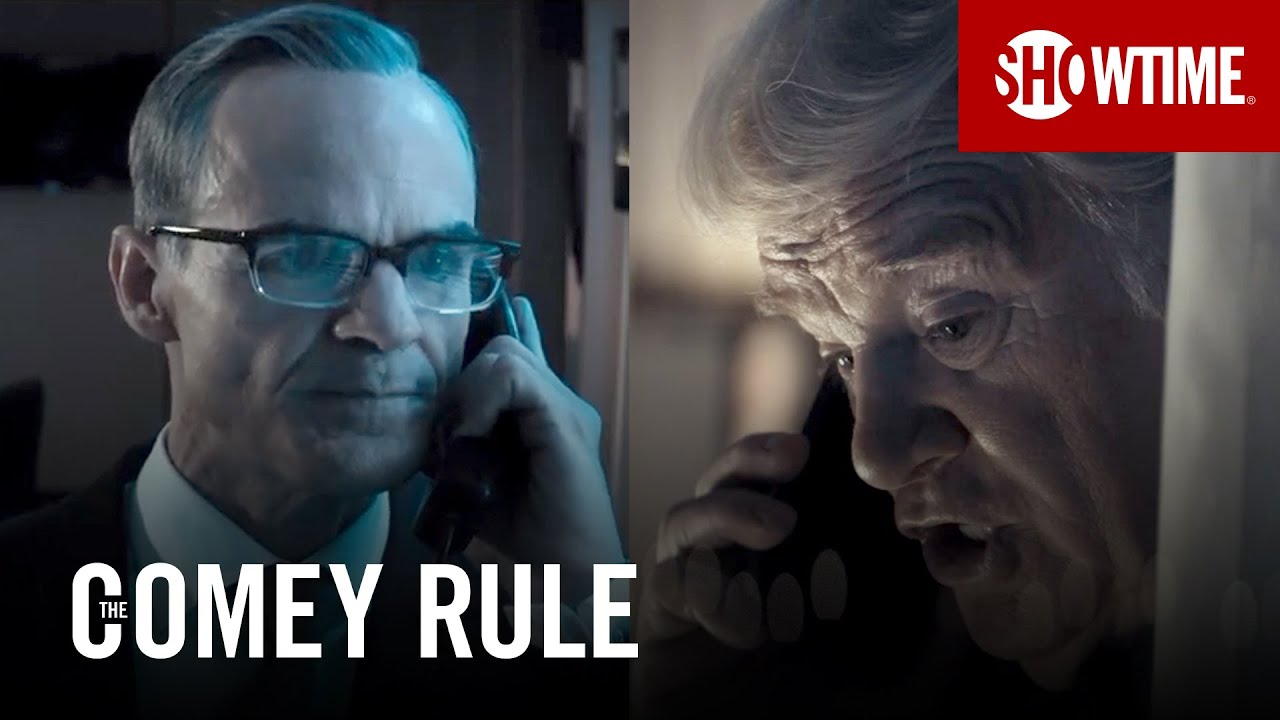'I Authorized It' Official Clip | The Comey Rule | SHOWTIME
