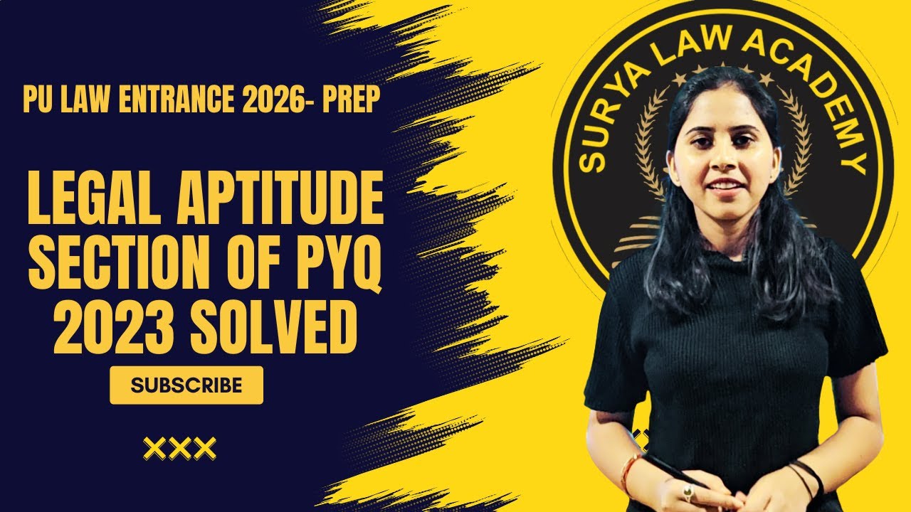 PU Law Entrance 2023 Legal Aptitude PYQs Solved + 2026 Strategy 🏛️