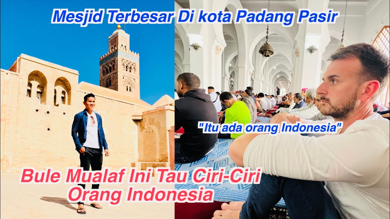 Jumatan Di Mesjid Terbesar di Kota Padang Pasir Ini, Karl Mendeteksi Orang Indonesia